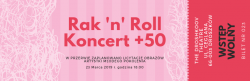 Rak n Roll - koncert charytatywny - Sinatra, Niemen, Zaucha, Nalepa 13.04.2019